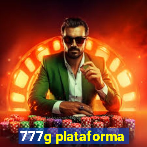 777g plataforma